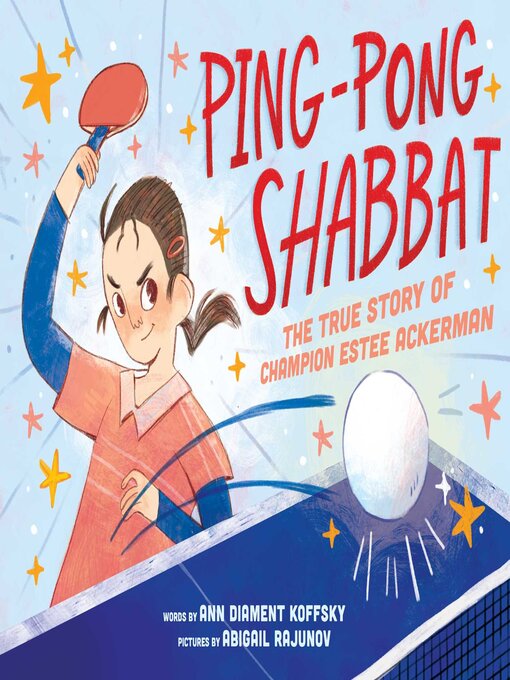 Title details for Ping-Pong Shabbat by Ann D. Koffsky - Available